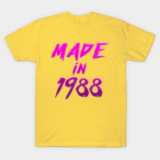 Made In 1988 - Birthday Typography Gift T-Shirt